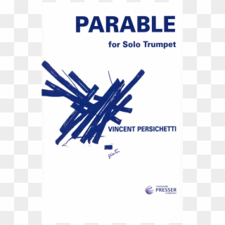 Vincent Persichetti "parable For Solo Trumpet" - Vincent Persichetti Clipart