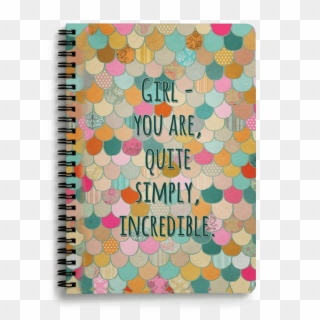 Dailyobjects Girl You Are Quite Simply Incredible A5 - Sketch Pad Clipart