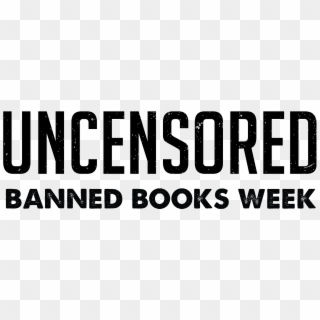 Uncensored Banned Books Week Logo - Clarks Maple Syrup Clipart