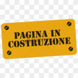 Free Png In Costruzione Png Image With Transparent - Pagina In Costruzione Clipart