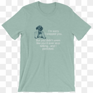 "sorry I Slapped You" Women's T-shirt - Ahs Shirt Clipart