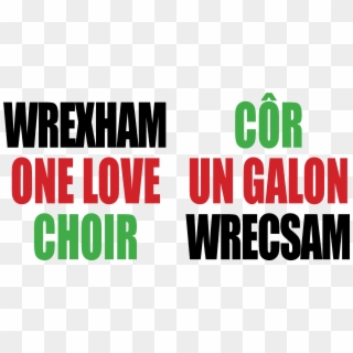 Wrexham One Love Choir - Poster Clipart