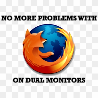 Mozilla Firefox And Dual Monitors - Mozilla Firefox Clipart
