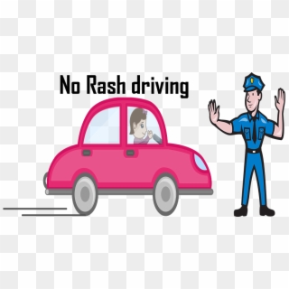 Driving Clipart Reckless Driving - No Rash Driving Logo - Png Download