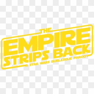 The Empire Strips Back - Empire Strips Back Melbourne Clipart