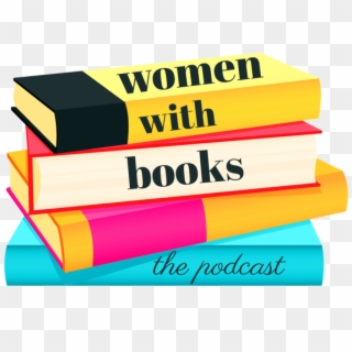 Women With Books Podcast On Apple Podcasts - Literary Fiction Clipart