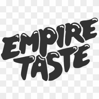 Empire Taste - Empire Of Taste Clipart