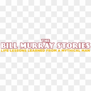 The Bill Murray Stories - Orange Clipart