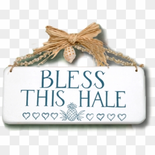 Bless This Hale Wooden Sign - Label Clipart