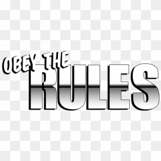 Please Abide By The Rules Or You Will Get The Ban Hammer - Calligraphy Clipart