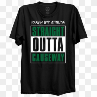Bench Wit Attitude Bwa Straight Outta Boston - Active Shirt Clipart