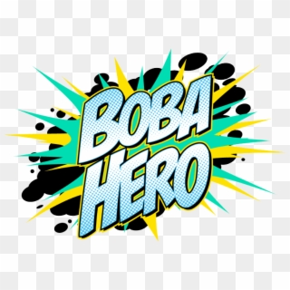 Boba-hero , Png Download - Graphic Design Clipart