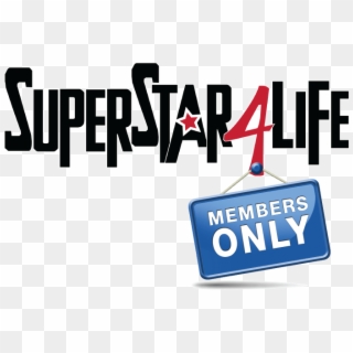 Click Here To Become A Superstar 4 Life Member Today - Graphic Design Clipart