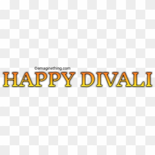 Happy Diwali Text Png- 2018 ,marathi,hindi,english - Graphics Clipart