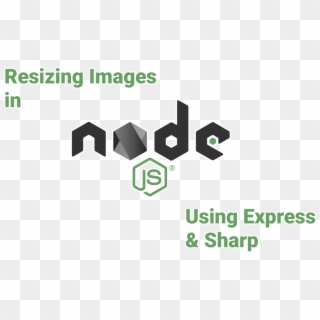 Resizing Images In Node - Node.js Clipart