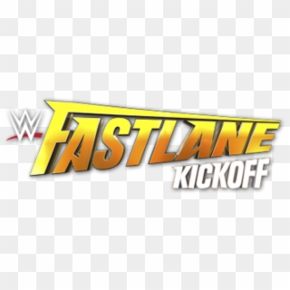 Wwe Fastlane Kickoff Logo , Png Download - Wwe Fastlane Logo Clipart
