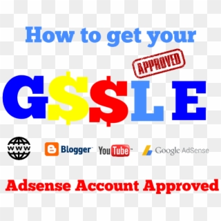 How To Get The Adsense Account Approved For Blogger, - Graphic Design Clipart