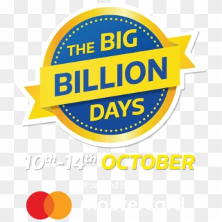Flipkart Bigbillion Days Offers , Discounts All In - Flipkart Big Billion Days Logo Png Clipart