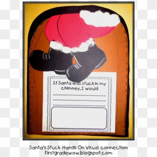 Craftivity, "if Santa Was Stuck In My Chimney, I Would - Poster Clipart
