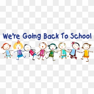 Free Back To School Clipart Image Royalty Free - We Re Going Back To School - Png Download