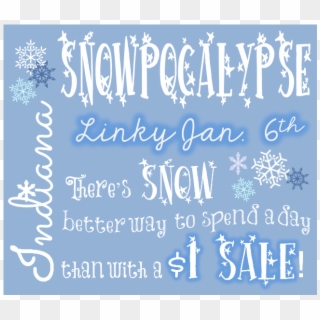 Indiana Snowpocalypse Dollar Sale {blizzard 2014} - Snow Day Sale Clipart