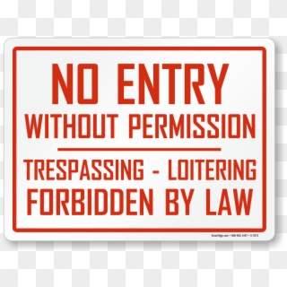 No Entry Without Permission Sign - No Loitering Clipart