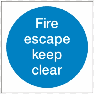 Fire Escape Keep Clear Sticker - Fire Door Keep Shut Sign Clipart
