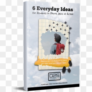 6 Everyday Ideas For Students To Share Jesus At School - Poster Clipart