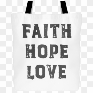 Faith Hope Love Catholic Tote Bag - Tote Bag Clipart