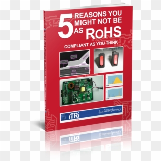 5 Reasons You Might Not Be As Rohs Compliant As You - Flyer Clipart