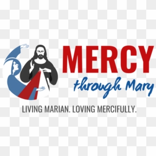 Mercy Through Mary - Graphic Design Clipart