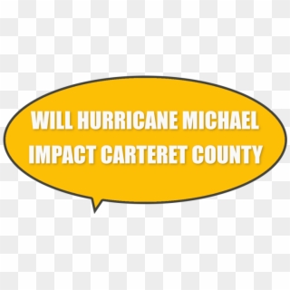 Hurricane Michael Impacts Carteret County In Eastern - Circle Clipart