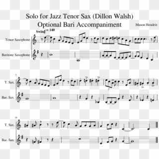 Solo For Jazz Tenor Sax Optional Bari Accompaniment - Saxophone Tenor Solo Musescore Clipart