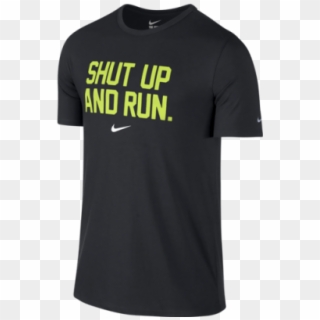 Men's Nike Shut Up And Run Short Sleeve - Kaos Shut Up And Run Clipart
