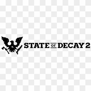 Logo - State Of Decay 2 Logo Png Clipart