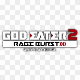 God Eater 2 Rage Burst / ゴッドイーター2 レイジバースト / God Eater - God Eater 2 Rage Burst Logo Png Clipart