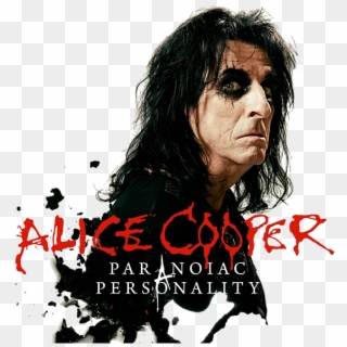 Bleed Area May Not Be Visible - Alice Cooper Paranoiac Personality Clipart