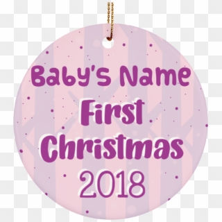 Personalized Baby Ornament For First Christmas 2018 - Circle Clipart