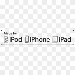 The Made For Ipod, Iphone And Ipad Certification Is - Made For Ipod Iphone Ipad Logo Png Clipart