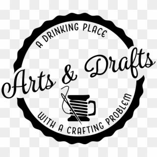 Logo Arts And Drafts A Drinking Place With A Crafting - Circle Clipart