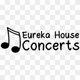 Eureka House Concerts Logo Eureka House Concerts Logo - Black-and-white Clipart