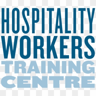 Hospitality Workers Training Centre - Hospitality Training Centre Clipart