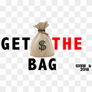 Get The Bag Emcee Competition - Bag Of Money Clipart