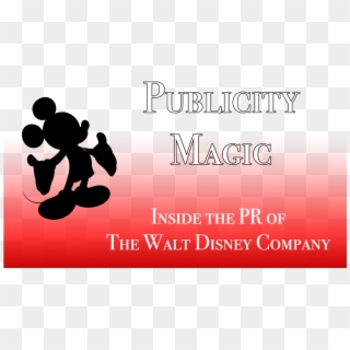 Disneyexaminer Presents Publicity Magic Cal State Fullerton - Disney Mickey Mouse Quotes Clipart