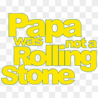 Papa Was Not A Rolling Stone - Darkness Clipart