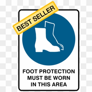 Brady Mandatory Foot Protection Must Be Worn In This - Sign Clipart