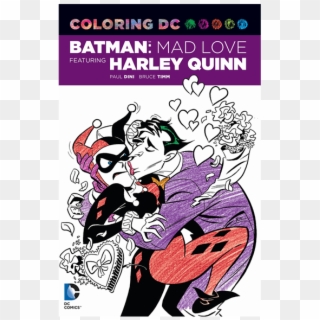 Harley Quinn - Coloring Dc Batman Adventures Mad Love Clipart