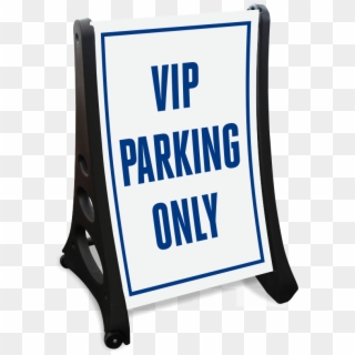 Vip Parking Only Sidewalk Sign - Vip Parking Signage Clipart