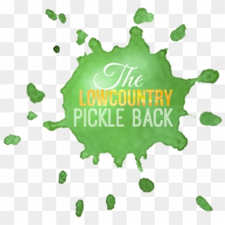 Join The Lowcountry Pickle Back's - Graphic Design Clipart