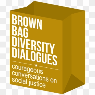 Brown Bag Diversity Dialogues - Graphic Design Clipart